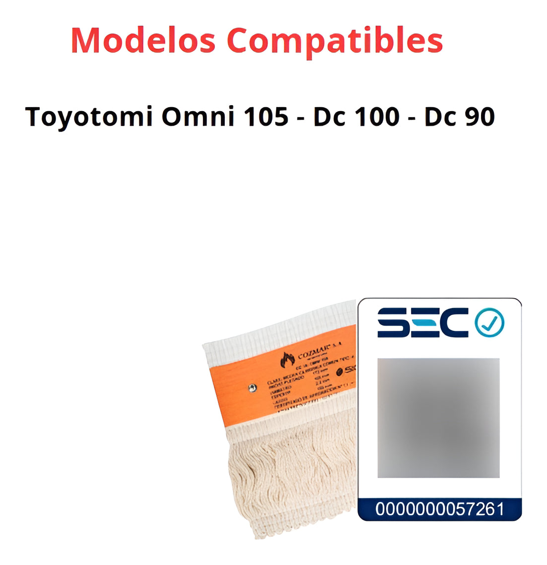 Mecha Para Modelos Toyotomi Omni 105 -  Dc 100 - Dc 90